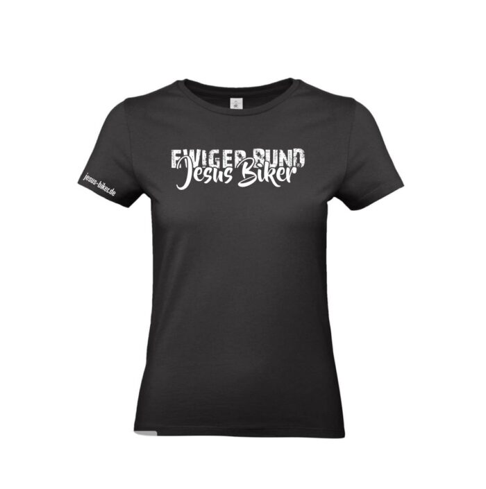 Damen T-Shirt: JESUS BIKER® "Ewiger Bund"